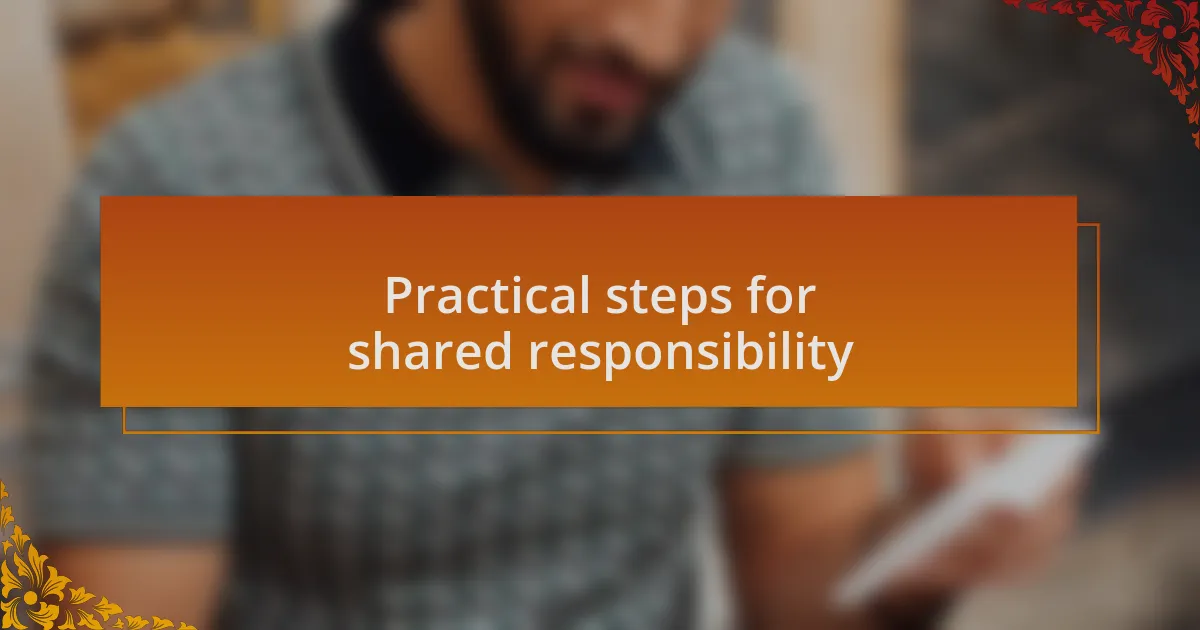 Practical steps for shared responsibility